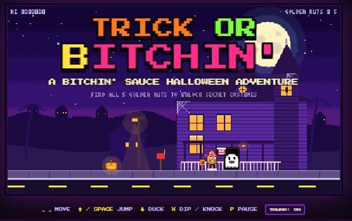 Bitchin' Sauce Trick or Bitchin'