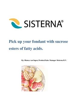 Pick up your fondant with sucrose esters of fatty acids